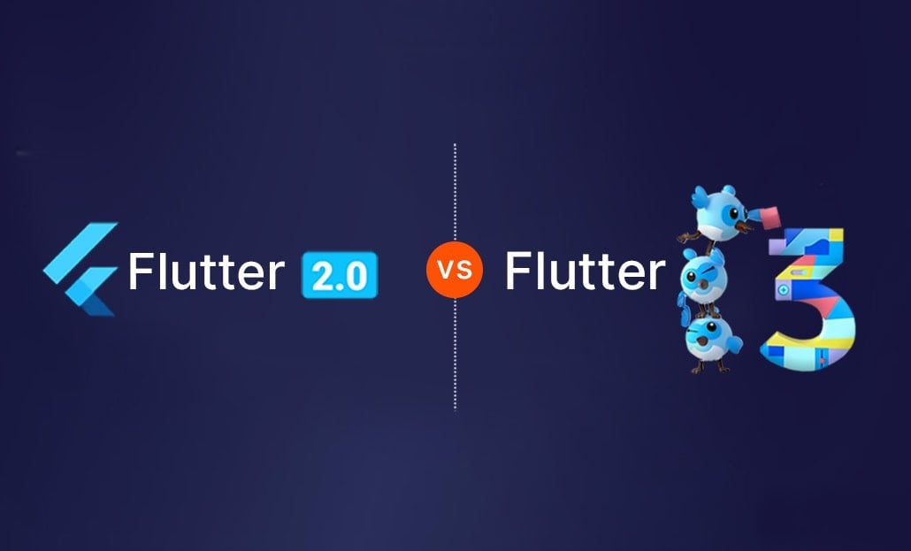 Flutter 2 Vs Flutter 3 Key Differences Upgrade Benefits Flutter 2 Vs Flutter 3 Key Differences Upgrade Benefits